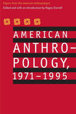 American Anthropology, 1971-1995: Papers from the American Anthropologist