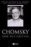 Chomsky and His Critics: 10 (Philosophers and their Critics)