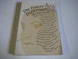 The Future of Difference (The Douglass series on women's lives & the meaning of gender)