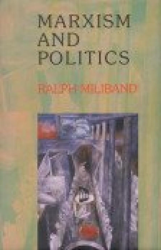Marxism and Politics
