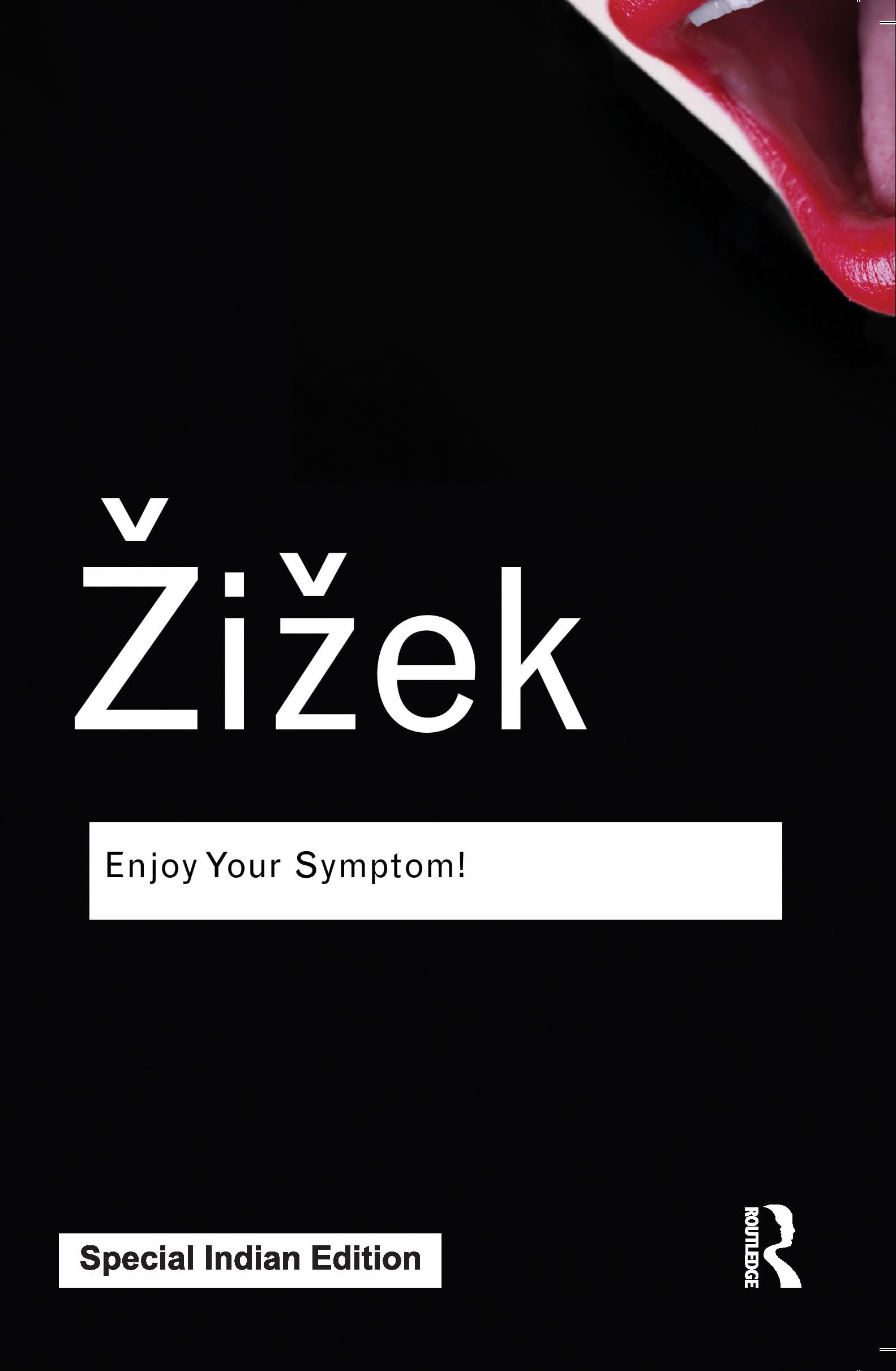 Enjoy Your Symptom!:Jacques Lacan in Hollywood and Out