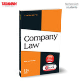 Taxmann's Company Law – Comprehensively Updated | NEP-aligned Textbook that Clearly Explains Indian Company Law with Amendments & Insolvency Provisions—Combining Concepts & Application