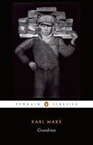 Grundrisse: Foundations of the Critique of Political Economy