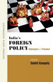 India' S Foreign Policy (oip)/ganguly, Sumit