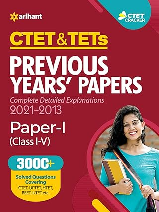 CTET & TETs Previous Years Papers Class (1 to 5) Paper 1