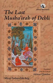 LAST MUSHAIRAH OF DELHI (REISSUE), THE