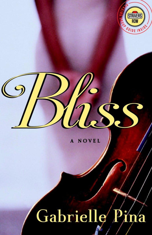 Bliss: A Novel