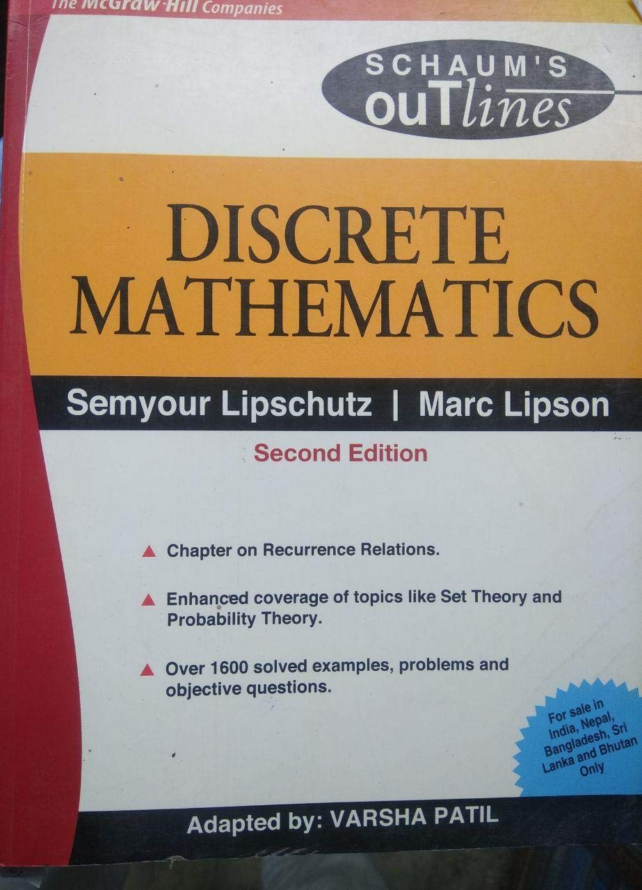 Discrete Mathematics (Special Indian Edition) (Schaum’s Outline Series)