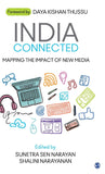 India Connected: Mapping the Impact of New Media