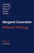 Margaret Cavendish: Political Writings: Margaret Cavendish, Duchess of Newcastle (Cambridge Texts in the History of Political Thought)
