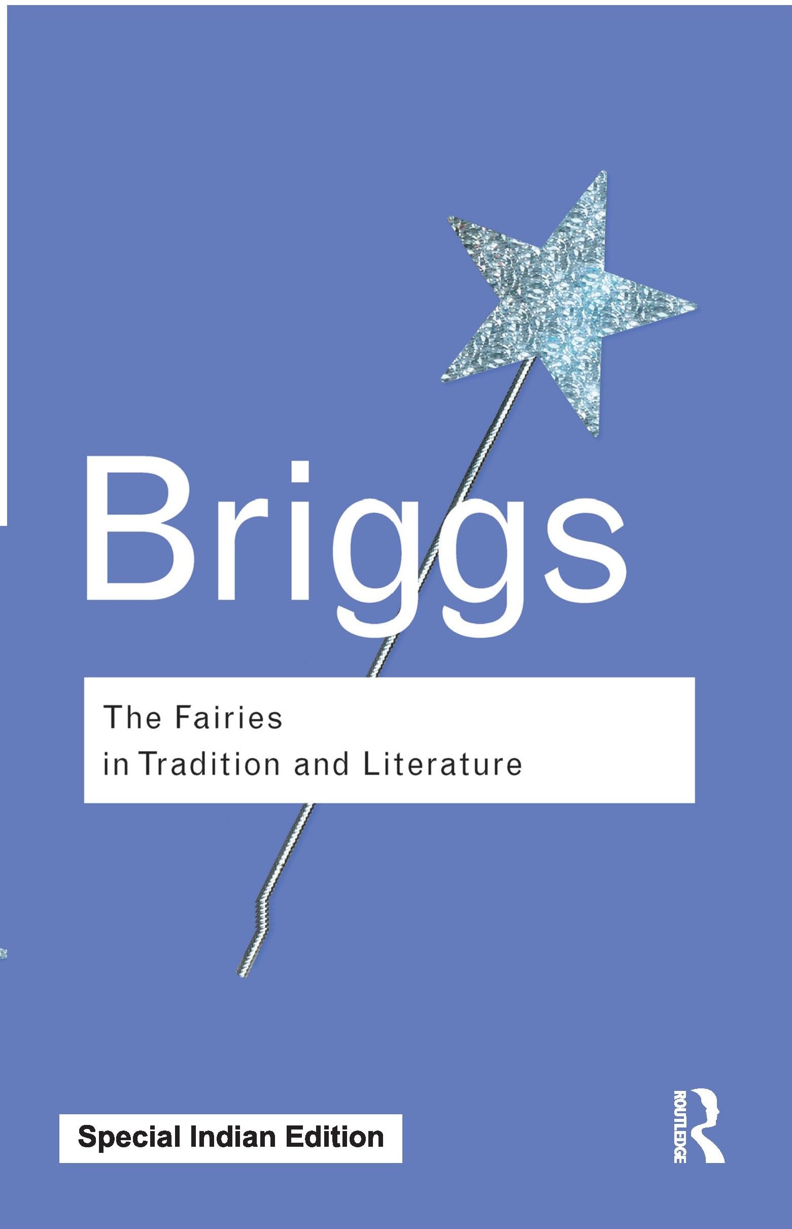 The Fairies in Tradition and Literature