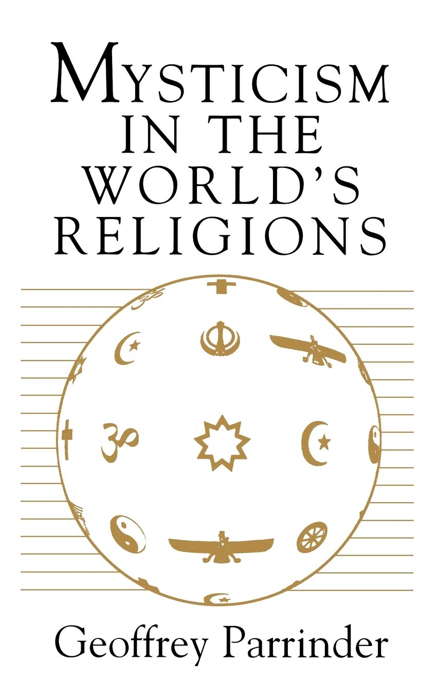 Mysticism in the World's Religions