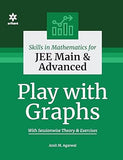 Skills in Mathematics - Play with Graphs for JEE Main and Advanced