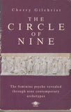 Circle of Nine: A New Mythology of the Feminine: Understanding the Feminine Psyche (Arkana S.)