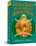 Gita Press and the Making of hindu India
