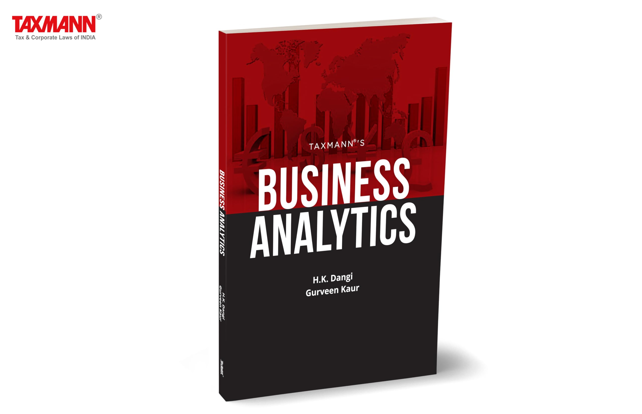 Taxmann's Business Analytics – Underscoring the pivotal role of data in the contemporary business landscape for data analysis and strategic implementation | MS Excel | Tableau | R [NEP]