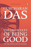 The Difficulty of Being Good: On the Subtle Art of Dharma