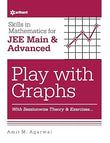 Skills in Mathematics - Play with Graphs for JEE Main and Advanced