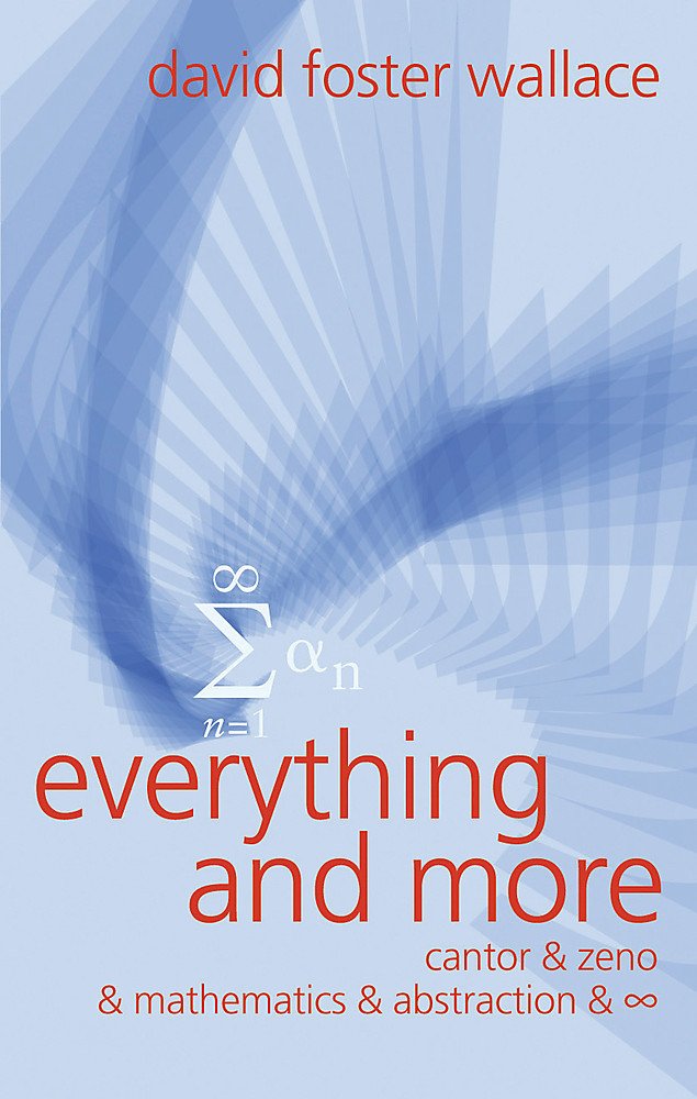 Everything and More : A Compact History of Infinity