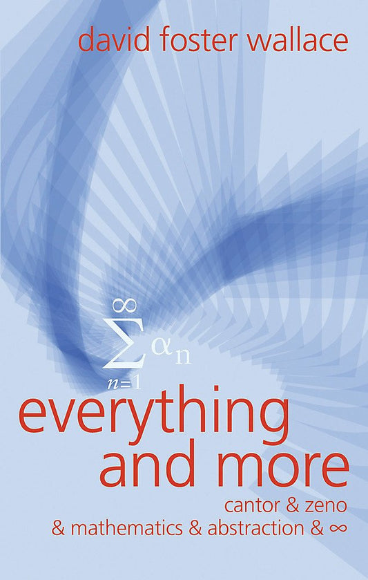 Everything and More : A Compact History of Infinity