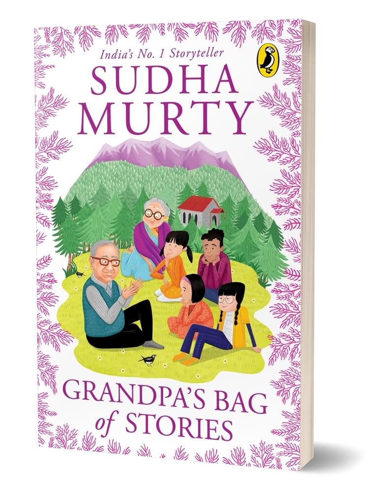 Grandpa’s Bag of Stories by Sudha Murty | Engaging Illustrated Stories of Indian Culture and Values | Perfect Read-Aloud for Kids | Ages 7+