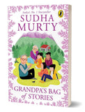 Grandpa’s Bag of Stories by Sudha Murty | Engaging Illustrated Stories of Indian Culture and Values | Perfect Read-Aloud for Kids | Ages 7+