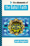 The Baha’i Faith (The Elements of…)