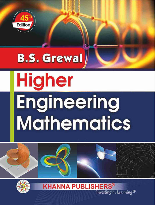 Higher Engineering Mathematics [Perfect Paperback] LATEST 45TH EDITION 2024 AVAILABLE AT KHANNA PUBLISHERS