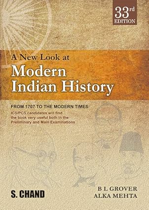 A New Look at Modern Indian History: From 1707 to The Modern Times