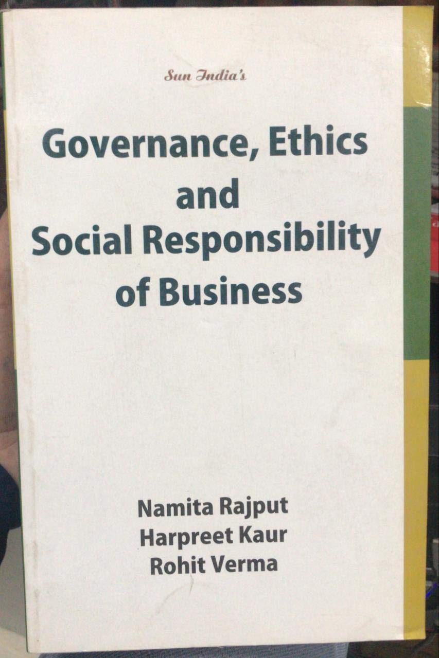 GOVERNANCE, ETHICS AND SOCIAL RESPONSIBILITY OF BUSINESS