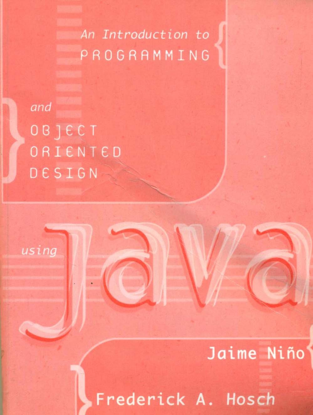 Introduction To Programming & Object Oriented Design With Java