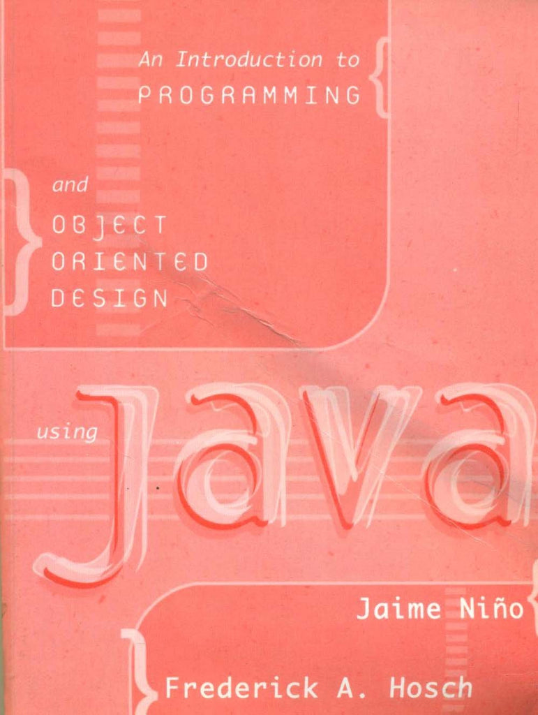 Introduction To Programming & Object Oriented Design With Java – Book ...