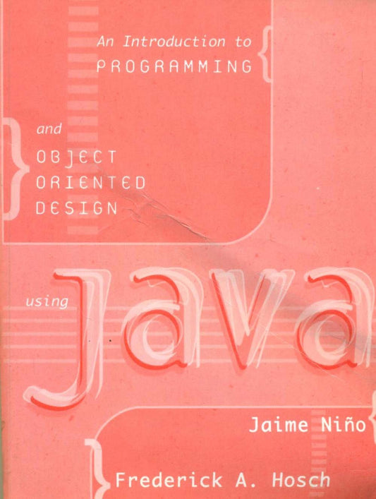 Introduction To Programming & Object Oriented Design With Java