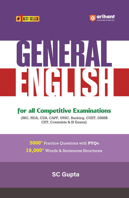 Arihant General English Book 2025 | For SSC, Banking, UPSC, NDA, CDS, CUET & Other Competitive Exams | 5000+ Practice Questions & 10,000+ Words and Sentence Structures | English Medium