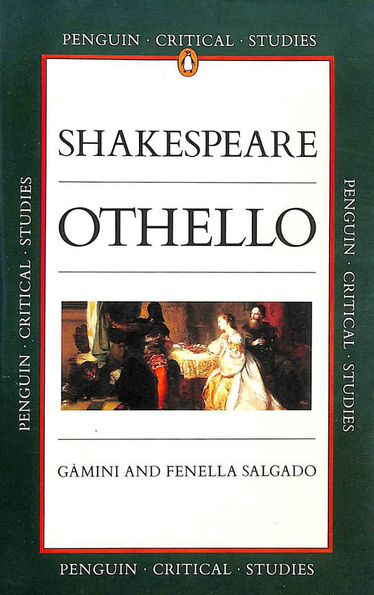 Othello (Critical Studies, Penguin)