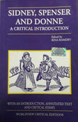 Sidney Spenser Donne A Critical Introduction