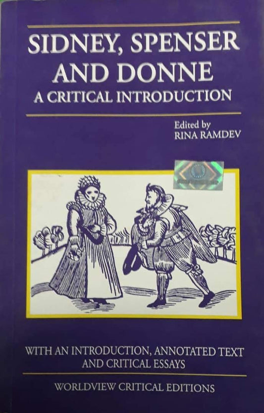 Sidney Spenser Donne A Critical Introduction