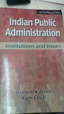 Indian Public Administration: Institutions and Issues