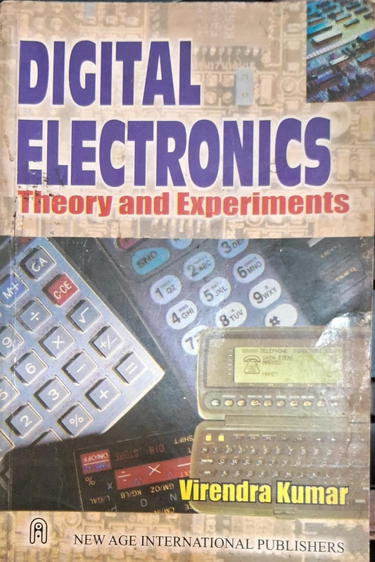 Digital Electronics Theory and Experiments