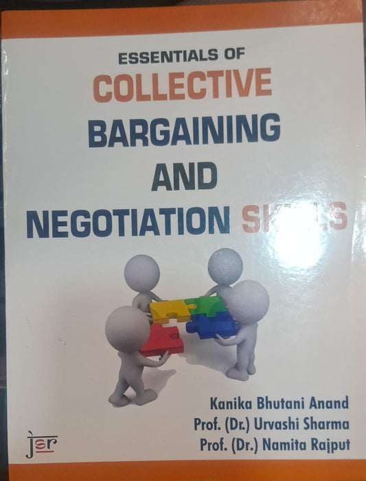 Essentials of Collective Bargaining and Negotiation Skills