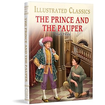 The Prince and the Pauper : Illustrated Abridged Children Classics English Novel with Review Questions