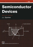 Semiconductor Devices (Tutorial Guides in Electronic Engineering)