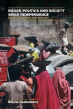 Indian Politics and Society since Independence: Events, Processes and Ideology