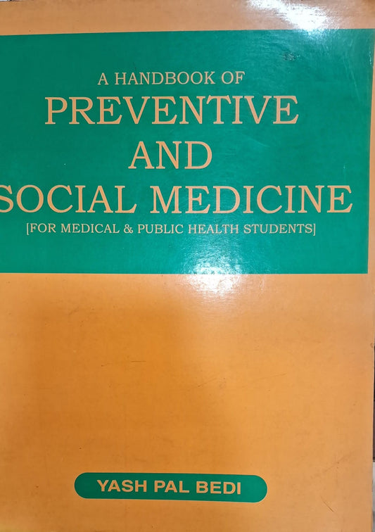 Handbook of Preventive and Social Medicine