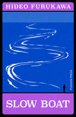 Slow Boat (Japanese Novellas)