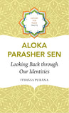 Looking Back Through Our Identities: Itihasa Purana (History for Peace)