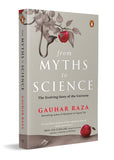 From Myths To Science: The Evolving Story of the Universe