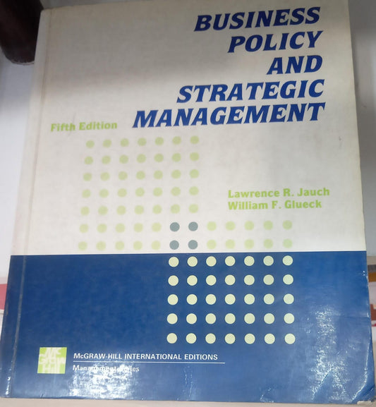 Business Policy and Strategic Management