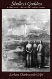 Shelley`s Goddess: Maternity, Language, Subjectivity