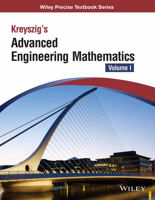 Kreyszig's Advanced Engineering Mathematics, Vol 1, (As per syllabus of UPTU)